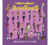 Mighty Mighty Bosstones - The Magic of Youth
