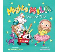Mighty Mila: Dream Job: 2