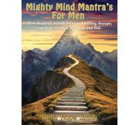 Mighty Mind Mantra's For Men