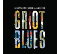 Rodgers, Mo -Mighty- - Griot Blues