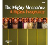 The Mighty Mocambos – A Higher Frequency – Vinyl (LP)