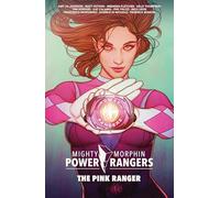 BOOM! Studios – Mighty Morphin Power Rangers: The Pink Ranger
