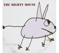 Mighty Mouse - The Mighty Mouse