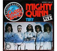 Mighty Quinn / Tiny [Vinyl Single 7'']