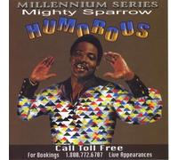 Mighty Sparrow - Humorous: Millennium Series
