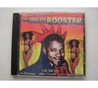 Mighty Sparrow - The Cokie Eyed Rooster
