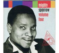 Mighty Sparrow - Vol.4