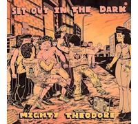 Mighty Theodore - Set Out In The Dark [VINYL]