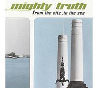 Mighty Truth - From the City