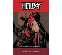 Mignola, Mike - Hellboy Volume 1: Seed of Destruction