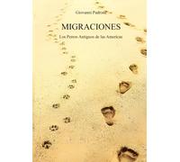 Migraciones: Los Perros Antiguos de las Americas