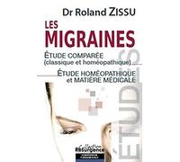 Migraines - Etude comparée de Roland Zissu (13 mars 2008) Broché