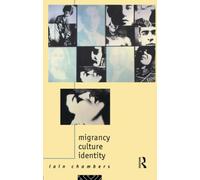 Migrancy, Culture, Identity (Comedia)