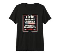 Migrant Children Have Heartbeats Immigration Premium T-Shirt
