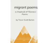 migrant poems a chapbook of fibonacci poems