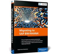Migrating to SAP BW/4HANA