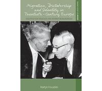 Migration, Dictatorship, and Identity in Twentieth-Century Europe: Siegfried von Vegesack and Werner Bergengruen: 50 (Making Sense of History, 50)