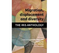 Migration, Displacement and Diversity: The IRiS anthology