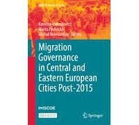 Migration Governance in Central and Eastern European Cities Post-2015