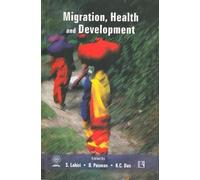 Migration, Health and Development