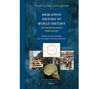Migration History in World History: Multidisciplinary Approaches: 3