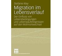 Kley - Migration im Lebensverlauf - New paperback or softback - M555z