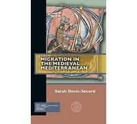 Migration in the Medieval Mediterranean (Past Imperfect)