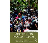 Migration in World History (Themes in World History)