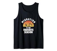 Migration is My Favorite Season Birding Funny Birdwatching Tank Top