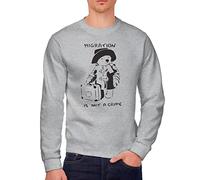 Migration is not a Crime Banksy Men's Sweatshirt - Heather Grey Large