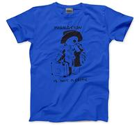 Migration is not a Crime Banksy Men's Unisex T-Shirt - Blue Medium