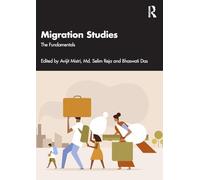Migration Studies: The Fundamentals