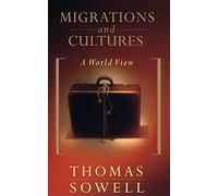 Migrations And Cultures: A World View