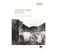 Migratory Notes