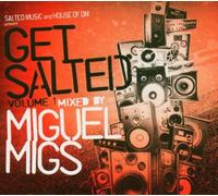 Migs, Miguel - Get Salted Vol. 1