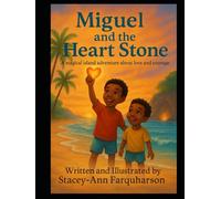 MIGUEL AND THE HEART STONE