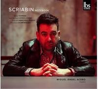 Miguel Angel Acebo - Scriabin Notebook
