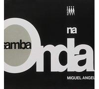 Miguel Ángel - Samba Na Onda: Limited