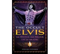 The Occult Elvis, Miguel Conner, Paperback