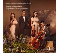 Miguel Da Silva; Rolston String Quartet; Gary Hoffman - Tchaikovsky: Souvenirs