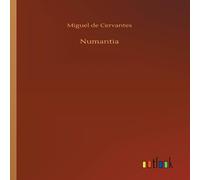 Miguel De Cervantes Numantia Paperback Book Miguel De Cervantes Multicolor