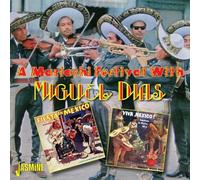 Miguel Dias - A Mariachi Festival with Miguel Dias