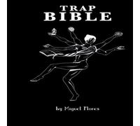 Miguel Flores Trap Bible Paperback Book Miguel Flores Multicolor