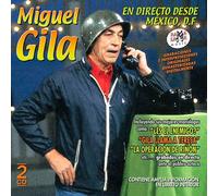 miguel gila - en directo desde mexico d.f