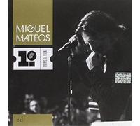 Miguel Mateos - Primera Fila
