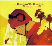 Miguel Migs - 24th Street Sounds
