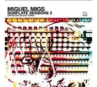 Miguel Migs - Dubplate Sessions 2 [10" VINYL]