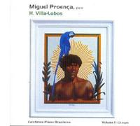 Miguel Proença - Piano Brasileiro