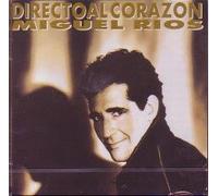 Miguel Rios - Directo Al Corazon