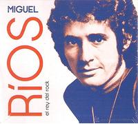 MIGUEL RÍOS - MIGUEL RÍOS EL REY DEL ROCK